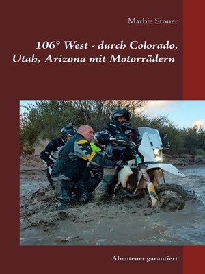 cover image of USA 106° West-- durch Colorado, Utah, Nord-Arizona mit Motorrädern